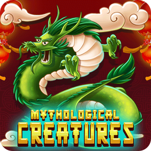 MYTHOLOGICAL CREATURES