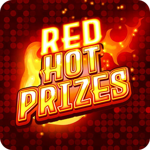 RED HOT PRIZES