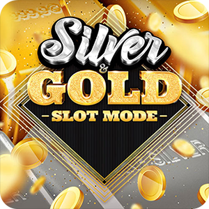 SILVER & GOLD SLOT