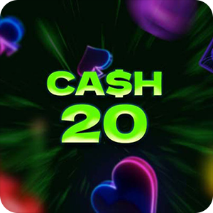 CASH 20