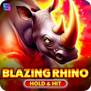BLAZING RHINO - HOLD & HIT