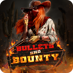 BULLETS AND BOUNTY 94